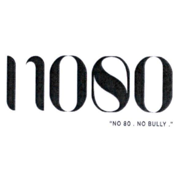 no80 "NO 80 . NO BULLY ."