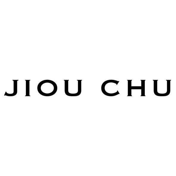 JIOU CHU