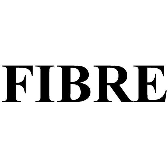 FIBRE