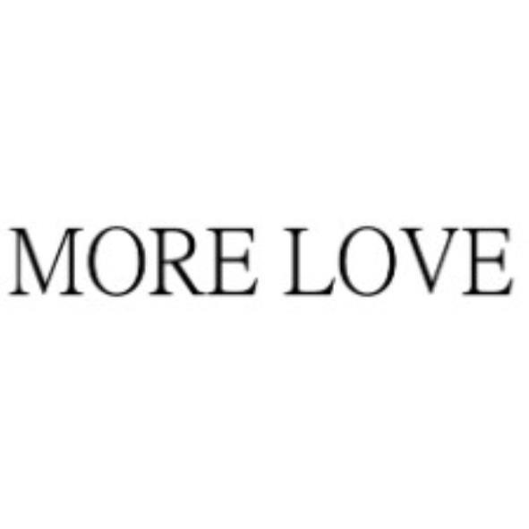 MORE LOVE