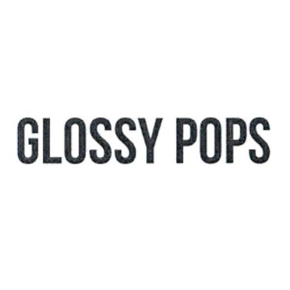 GLOSSY POPS