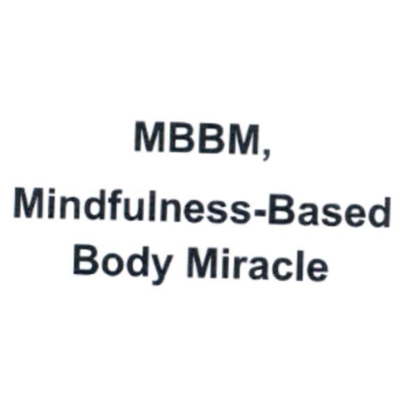 MBBM, Mindfulness-Based Body Miracle
