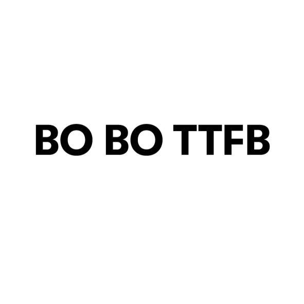 BO BO TTFB