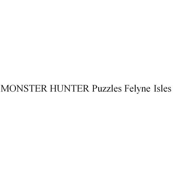 MONSTER HUNTER Puzzles Felyne Isles