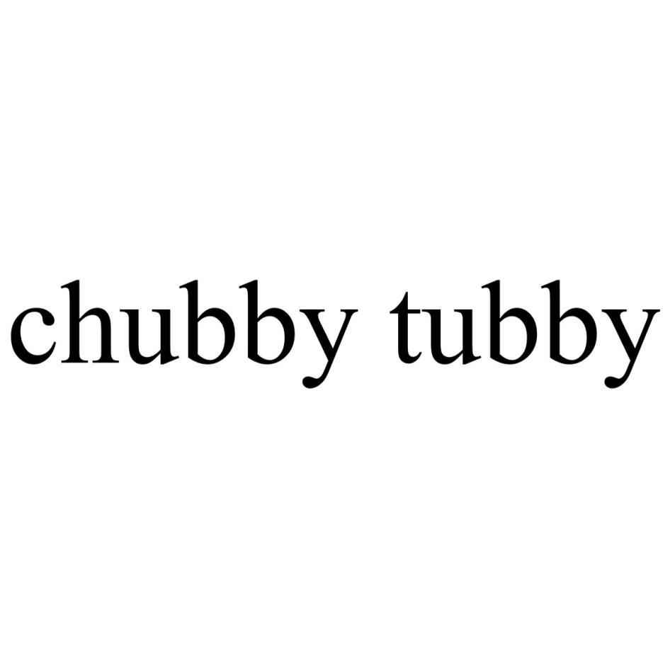 chubby tubby
