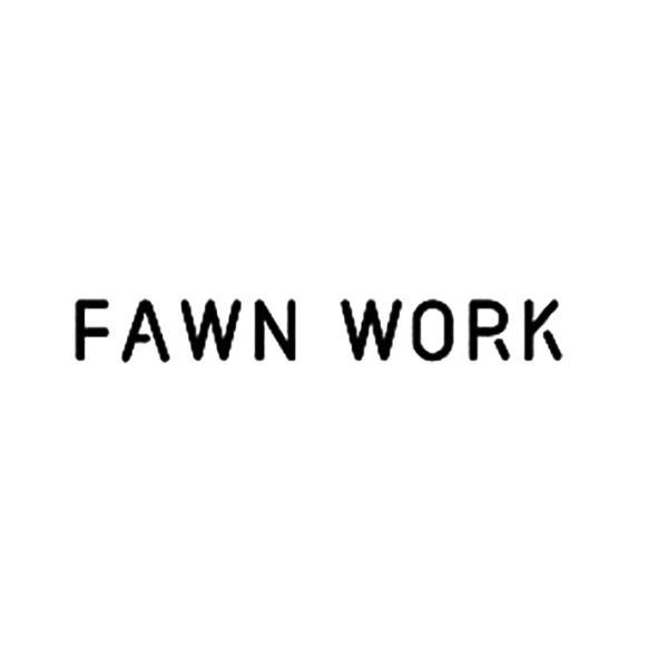 FAWN WORK