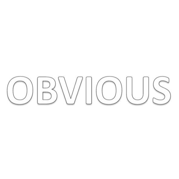 OBVIOUS