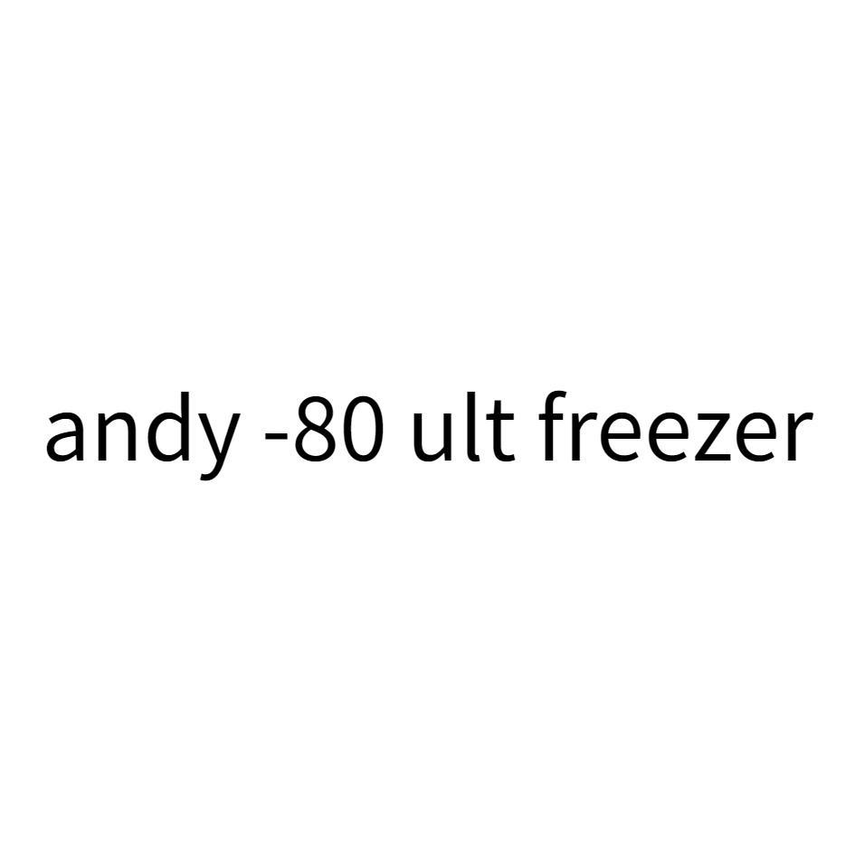 andy -80 ult freezer