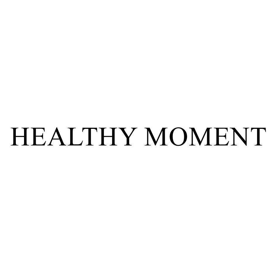 HEALTHY MOMENT